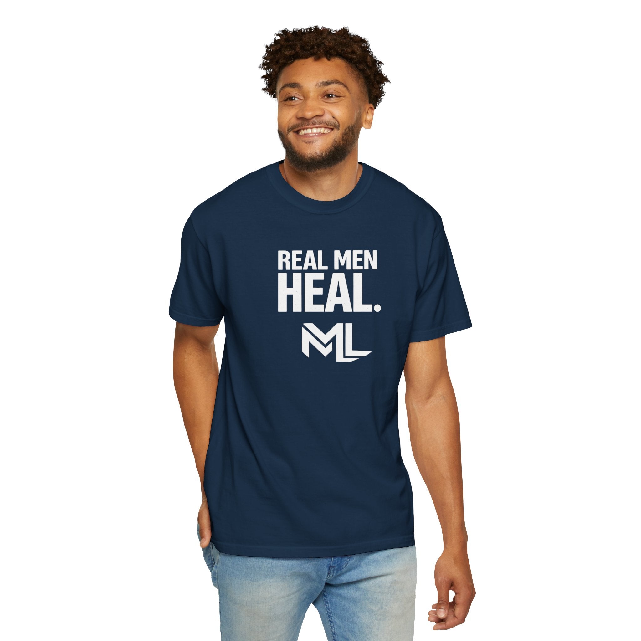Real Men Heal Garment-Dyed T-shirt