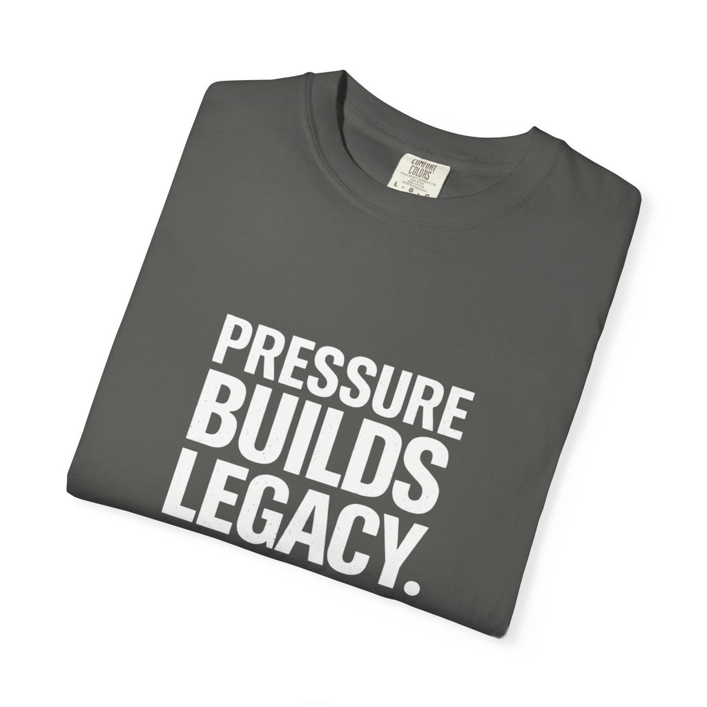 Pressure Builds Legacy Garment-Dyed T-shirt