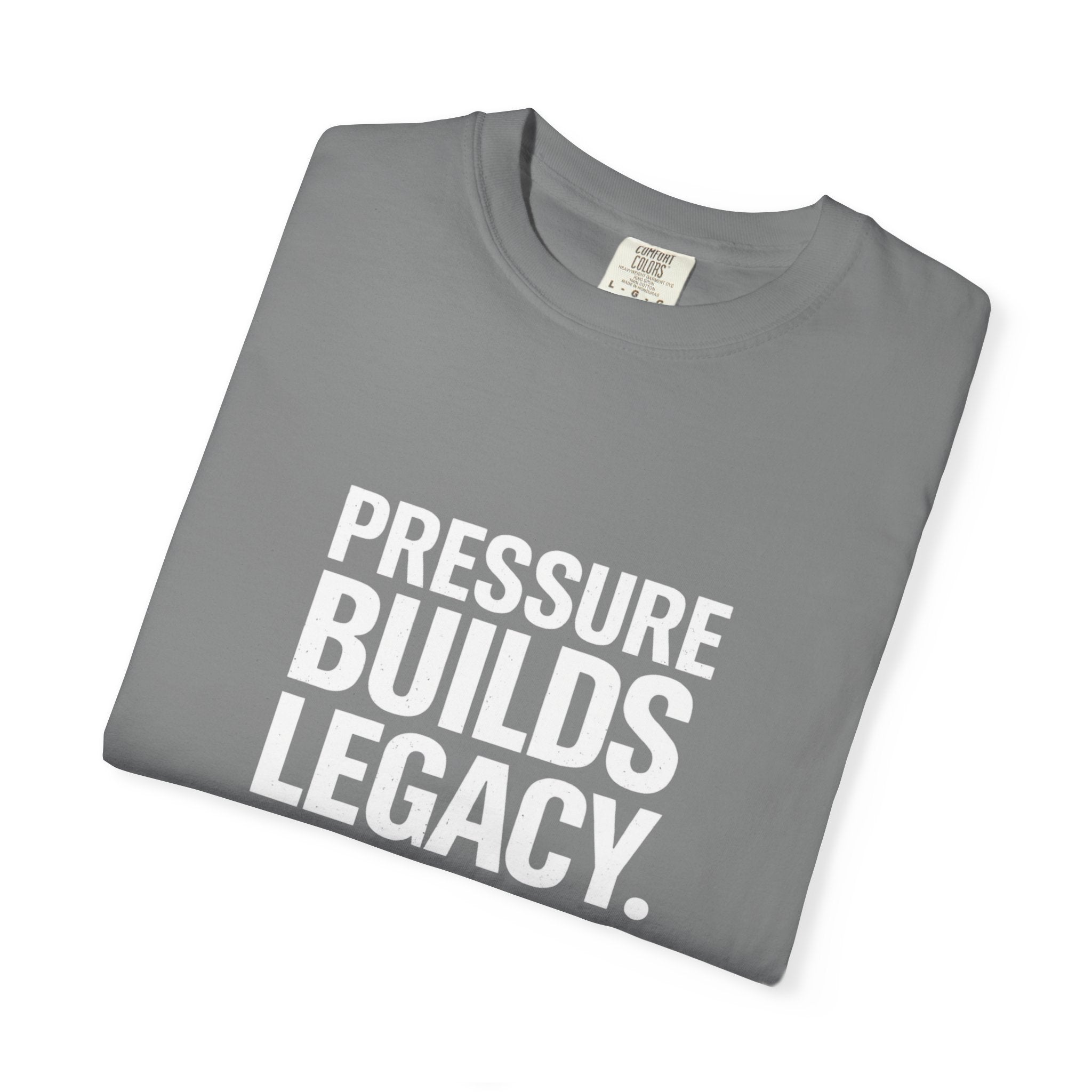 Pressure Builds Legacy Garment-Dyed T-shirt