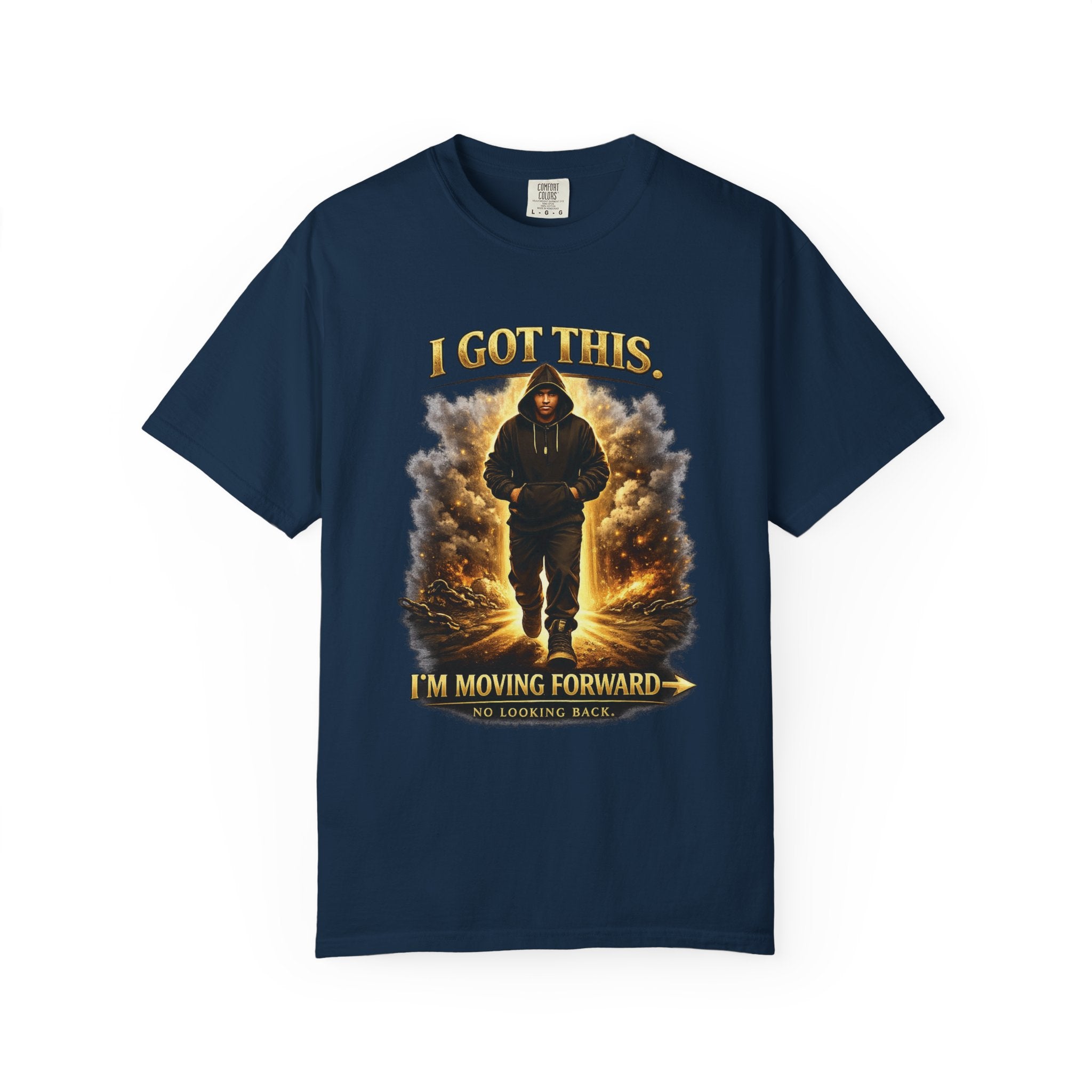 Im Moving Foward Garment-Dyed T-shirt