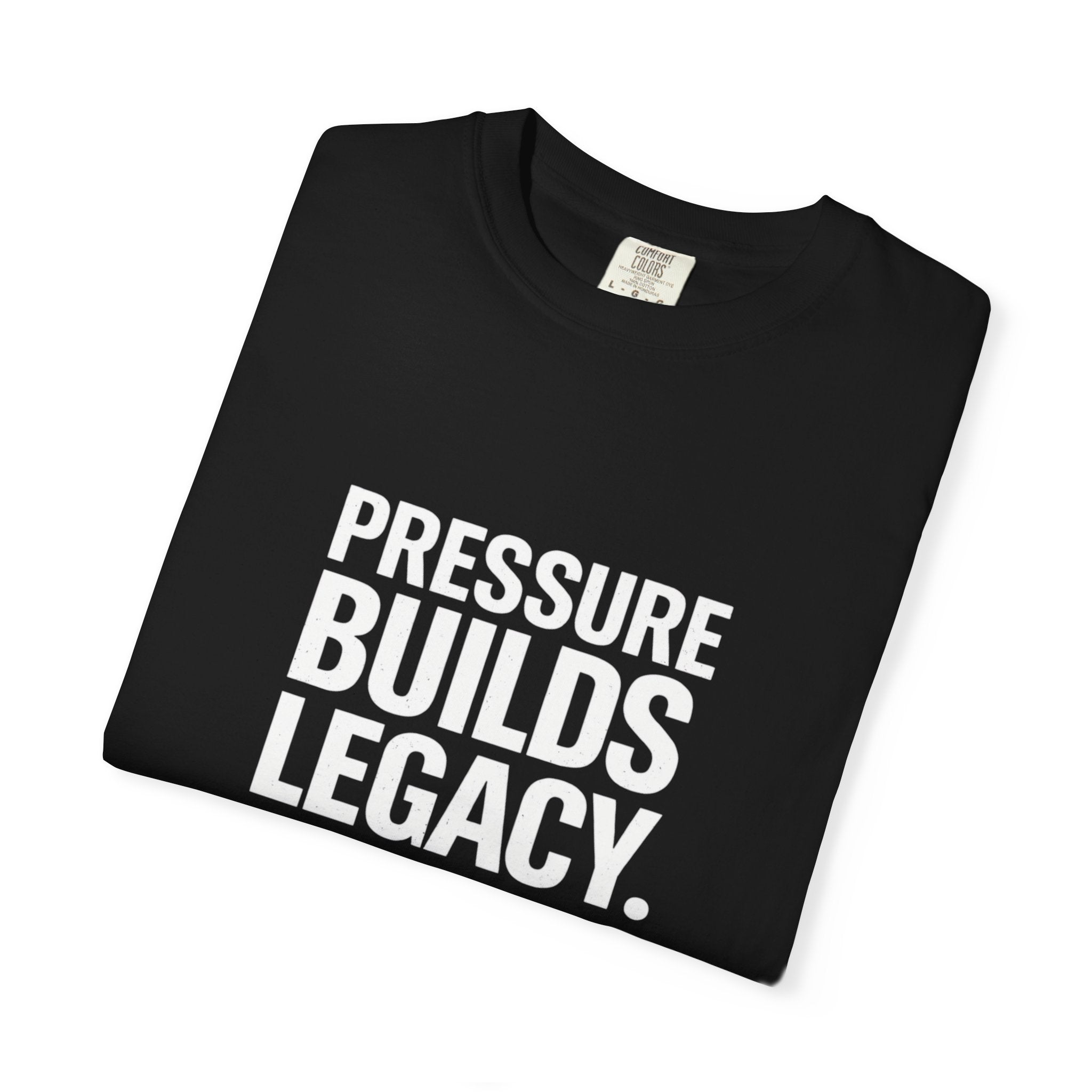 Pressure Builds Legacy Garment-Dyed T-shirt