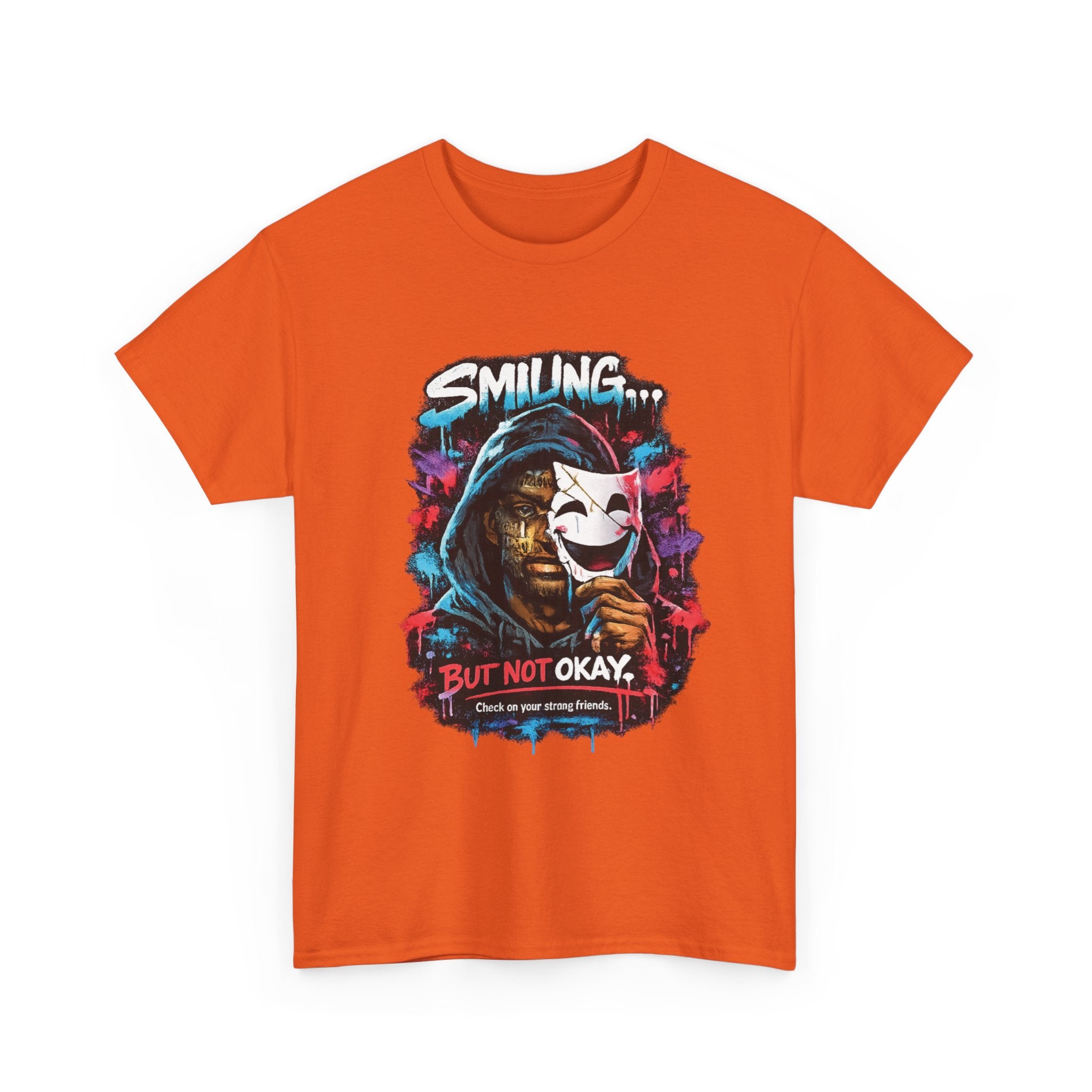 Smilling.. But Not Okay Heavy Cotton Tee