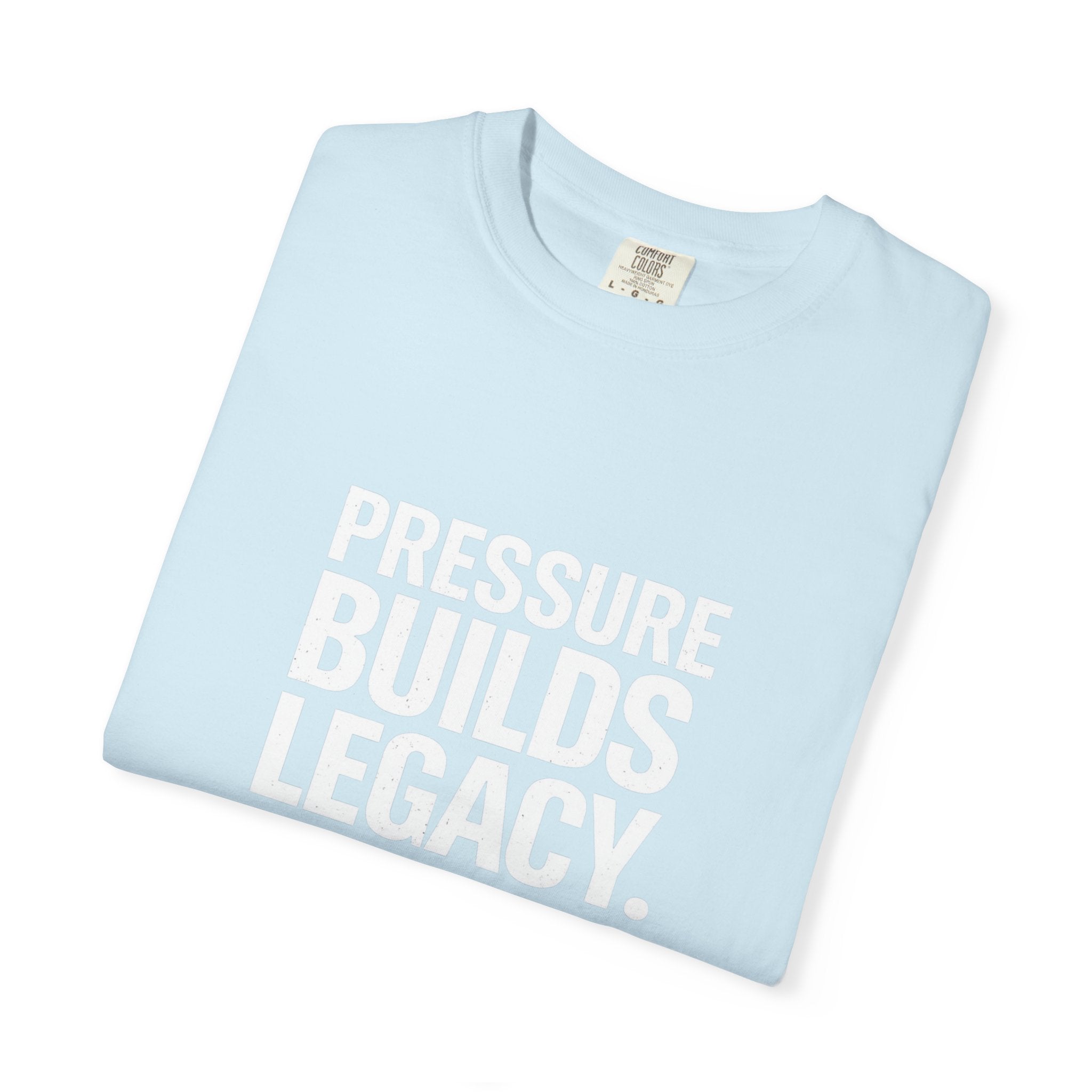 Pressure Builds Legacy Garment-Dyed T-shirt