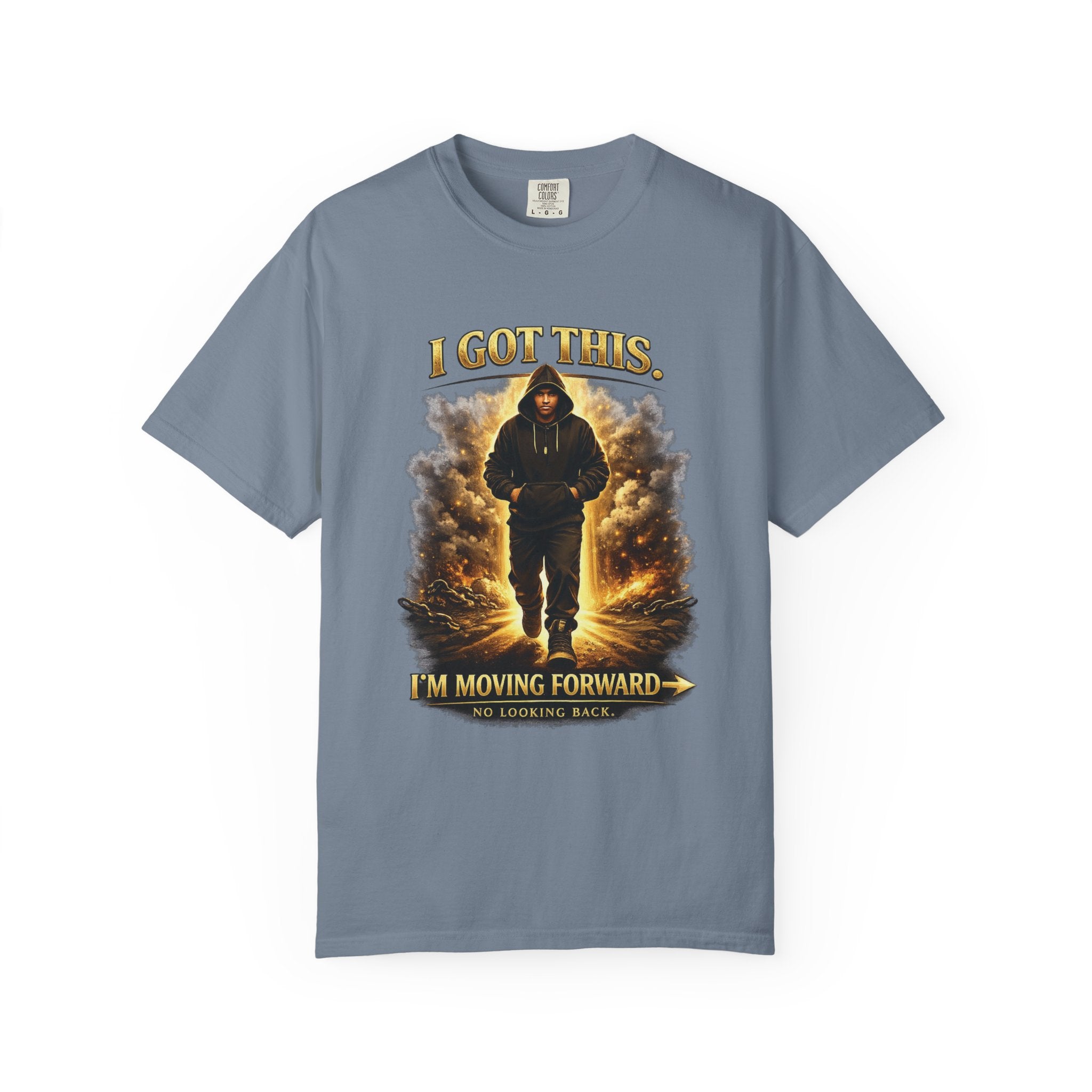 Im Moving Foward Garment-Dyed T-shirt