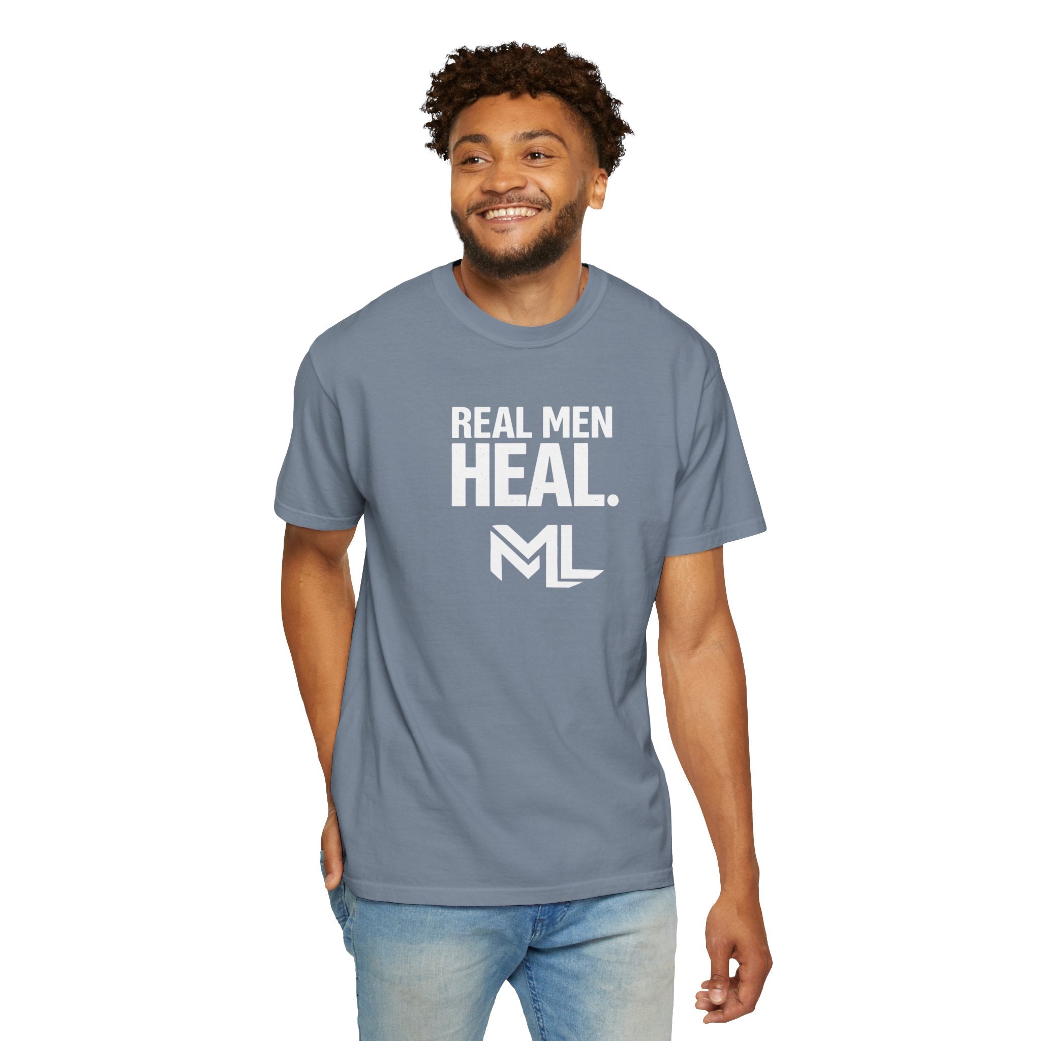 Real Men Heal Garment-Dyed T-shirt