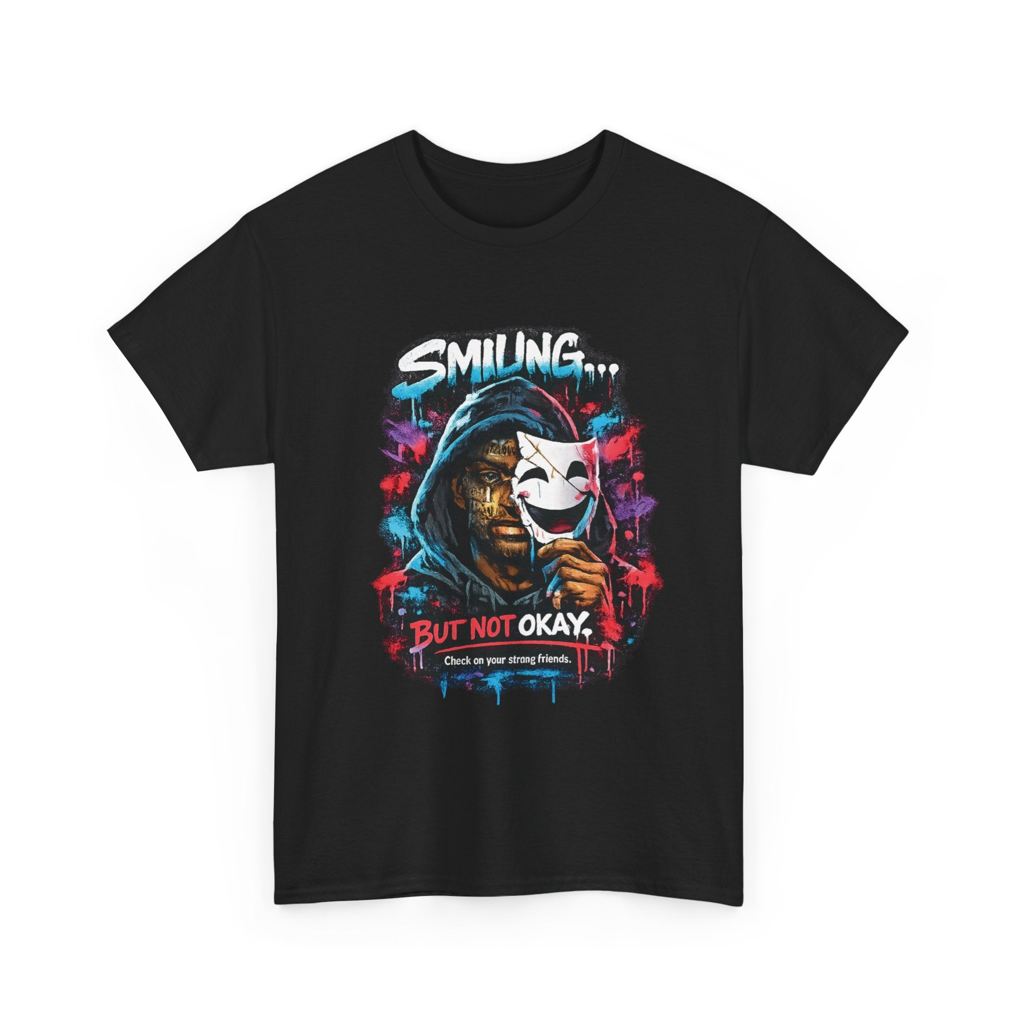 Smilling.. But Not Okay Heavy Cotton Tee